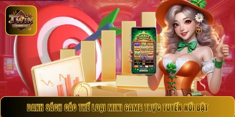 Danh sách các thể loại mini game trực tuyến nổi bật