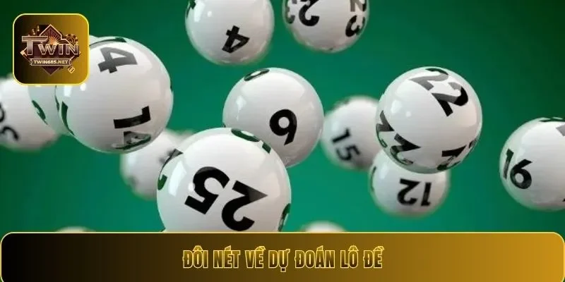Đôi nét về dự đoán lô đề