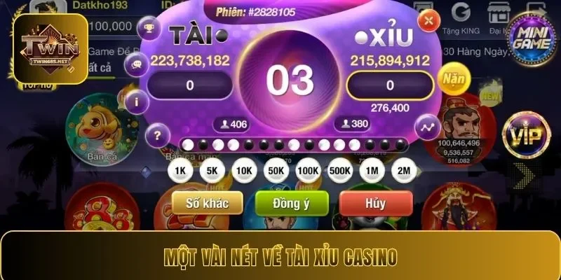 Một vài nét về Tài Xỉu casino