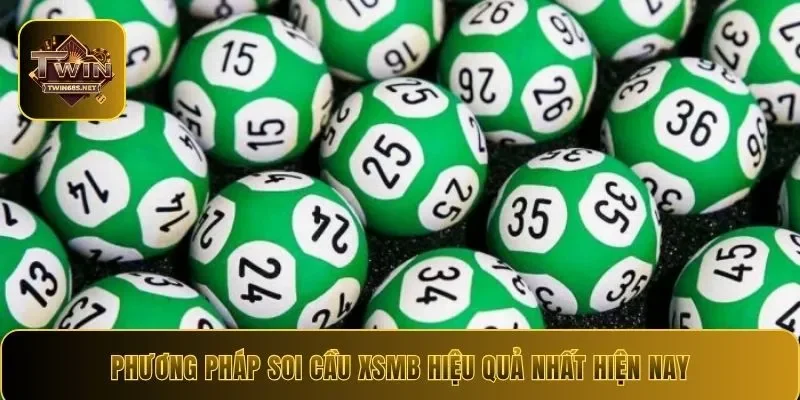 Phương pháp soi cầu XSMB hiệu quả nhất hiện nay