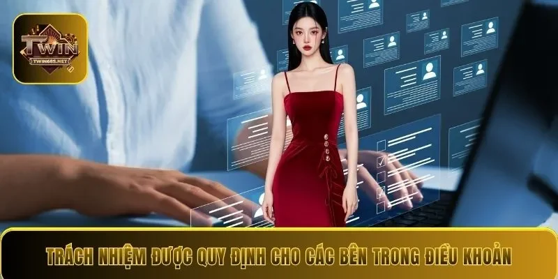 Trách nhiệm được quy định cho các bên trong điều khoản